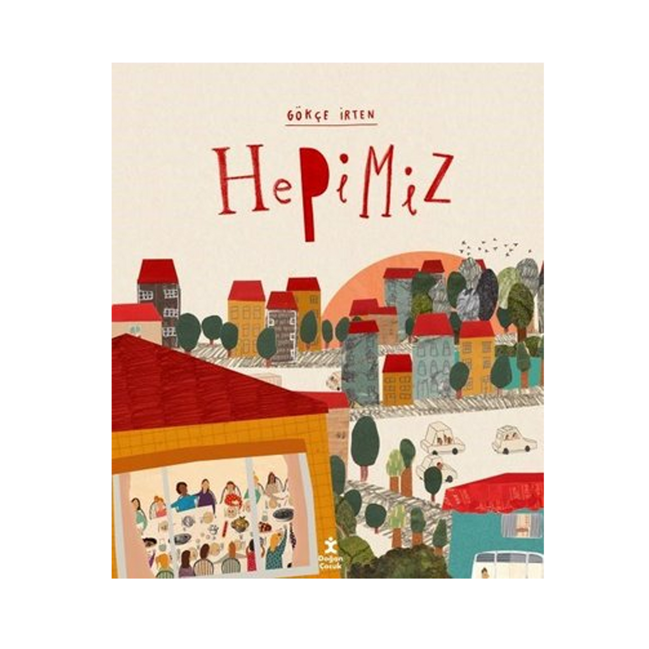 Hepimiz - Gökçe İrten