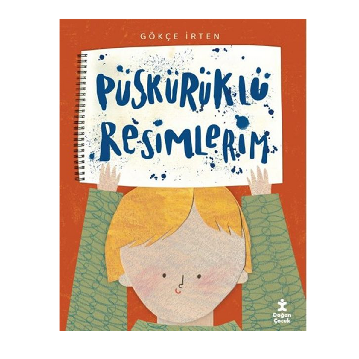 Püskürüklü Resimlerim - Gökçe İrten